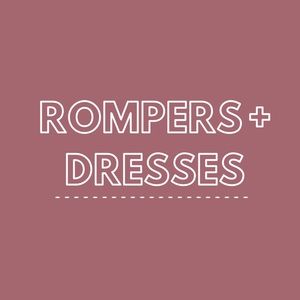 👗 R O M P E R S + D R E S S E S ❕